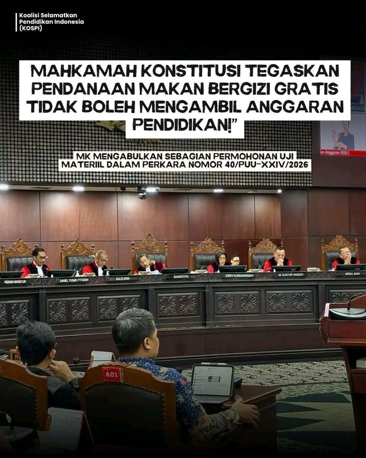 MK KABULKAN GUGATAN ANGGARAN MBG TIDAK BOLEH MENGAMBIL ANGGARAN PENDIDIKAN